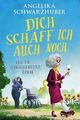 Dich schaff ich auch noch: Fast ein Schwiegermutter... | Buch | Zustand sehr gut