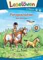 Leselöwen 2. Klasse - Ponygeschichten