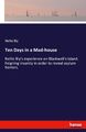 Ten Days in a Mad-house | Nellie Bly | Taschenbuch | Paperback | 132 S. | 2019