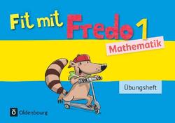 Fredo Mathematik Ausgabe A 1. Schuljahr. Übungsheft Nicole Franzen-Stephan