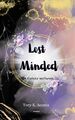 Lost Minded Im Geiste verloren. Tory K. Acosta Taschenbuch Paperback 384 S. 2024