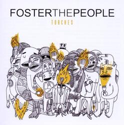 Foster The People / Torches