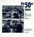 Die 50er Jahre