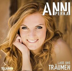 CD: Anni Perka - "Lass uns träumen" (NEU + OVP)