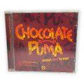 Chocolate Puma Always and forever CD Maxi Single 2006 Radio Mix Bob Sinclair DJ