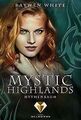 Mythenbaum (Mystic Highlands, Band 3) von White, Raywen | Buch | Zustand gut