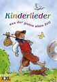 Kinderlieder aus der guten alten Zeit