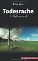 Todesrache in Ostfriesland: Ostfrieslandkrimi von V... | Buch | Zustand sehr gut