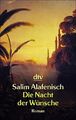 Die Nacht der Wünsche: Roman (dtv Unterhaltung), Salim Alafenisch