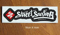 Street Surfing Skateboard Sticker Aufkleber Longboard Downhill Scooter 