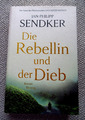 NEU: Die Rebellin und der Dieb von Jan - Philipp Sendker ~ Buch - HC VERLAGSNEU