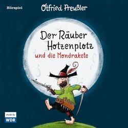 Der Räuber Hotzenplotz und die Mondrakete | CD | von Otfried Preußler