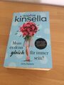 Buch Muss es denn gleich für immer sein? Von Sophie Kinsella