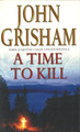 A time to kill von John Grisham (englisch)