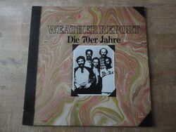 Weather Report – Die 70er Jahre, CBS, Germany 1983, Compilation