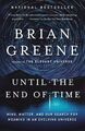 Until the End of Time | Brian Greene | Taschenbuch | Einband - flex.(Paperback)