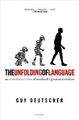 Guy Deutscher The Unfolding of Language (Taschenbuch)