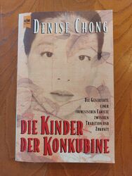 Die Kinder der Konkubine : Die Geschichte einer chinesischen Familie zwischen Tr