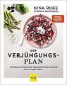 Der Verjüngungs-Plan: Mit 70 Rezepten aus den 25 be... | Buch | Zustand sehr gut