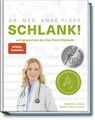 SCHLANK! und gesund mit der Doc Fleck Methode - So werden Sie auch das in 112131