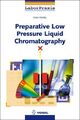 Preparative Low Pressure Liquid Chromatography (LaborPraxis) Dr. Hans Henke