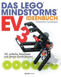 Yoshihito Isogawa | Das LEGO®-MINDSTORMS-EV3-Ideenbuch | Taschenbuch | Deutsch