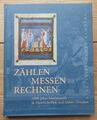 Zählen, messen, rechnen : 1000 Jahre Mathematik in Handschriften und frühe 53294