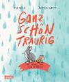 Ayse Bosse | Ganz schön traurig | Buch | Deutsch (2022) | 32 S.