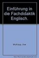 Einf³hrung in die Fachdidaktik Englisch | Buch | Zustand gut