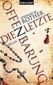 Die letzte Offenbarung: Thriller von Rother, Stepha... | Buch | Zustand sehr gut