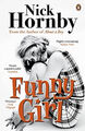 Funny Girl : ein Roman Taschenbuch Nick Hornby