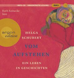 Vom Aufstehen: Ein Leben in Geschichten von Schubert, Helga