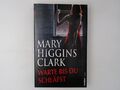 Warte, bis du schläfst Clark Mary Higgins und Andreas [Übers.], Gressmann: