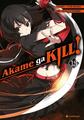 Akame ga KILL! 13 Takahiro (u. a.) Taschenbuch 274 S. Deutsch 2018