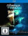 Die Geister der Titanic [Blu-ray] von Cameron, James | DVD | Zustand sehr gut