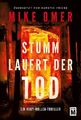 Stumm lauert der Tod