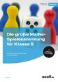 Die große Mathe-Spielesammlung für Klasse 5 ~ Günther Koch ~  9783403102687