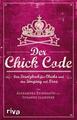 Der Chick Code von Alexandra Reinwarth (2011, Taschenbuch)