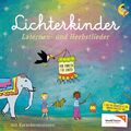 Lichterkinder - Laternen- und Herbstlieder CD  *NEU*OVP*