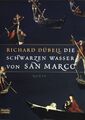 Die schwarzen Wasser von San Marco. Bastei-Lübbe-Taschenbuch ; (Bd. 15102) : All