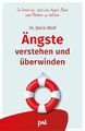 Ängste verstehen und überwinden | So lernst du, dich von Angst, Panik und Phobie