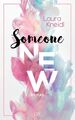 Someone New | Laura Kneidl | Taschenbuch | Someone | 544 S. | Deutsch | 2019 | L