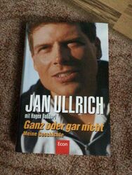 K19 JAN ULLRICHGanz oder gar nicht Meine Geschichte