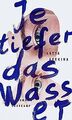 Je tiefer das Wasser von Apekina, Katya | Buch | Zustand sehr gut