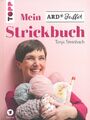 Steinbach: Mein ARD-Buffet Strickbuch Strickmuster/Mode/Stricken/Anleitung/Ideen