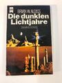 Die dunklen Lichtjahre. Aldiss, Brian W.: