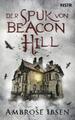 Der Spuk von Beacon Hill Unheimlicher Thriller 6134