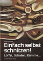 Bertrand: Einfach selbst schnitzen! (Schalen-Schüsseln-Löffel-Besteck/Handbuch)