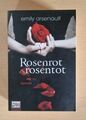 Emily Arsenault - Rosenrot, rosentot: Roman (Taschenbuch) 