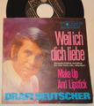 Single, Schlager: Drafi Deutscher - Weil ich dich liebe (Bob Dylan Cover, 71/"2"